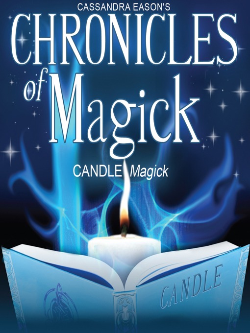 Title details for Candle Magick by Cassandra Eason - Available